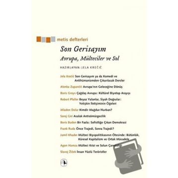 Son Gerisayım - Jela Krecic - Metis Yayınları