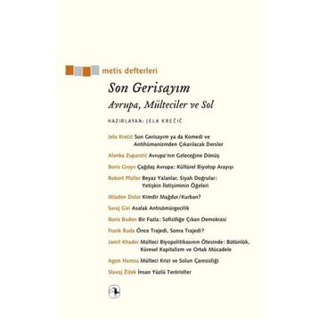 Son Gerisayım - Jela Krecic - Metis Yayınları