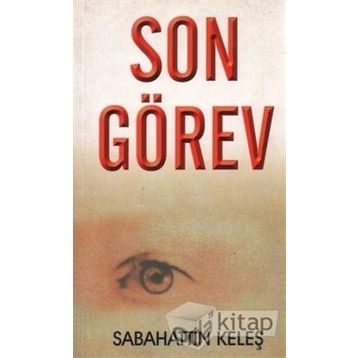 SON GÖREV - ARTHUR CONAN DOYLE