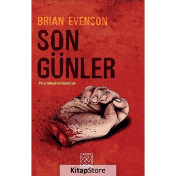 Son Günler - Brian Evenson