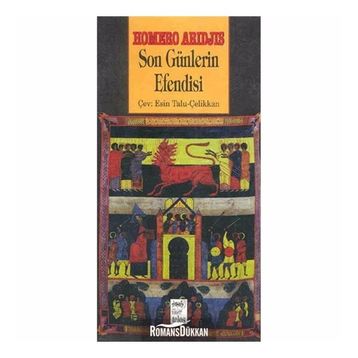 SON GÜNLERIN EFENDISI - GENEL