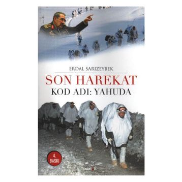 SON HAREKAT KOD ADI: YAHUDA - ERDAL SARIZEYBEK