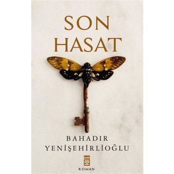 Son Hasat - Bahadır Yenişehirlioğlu