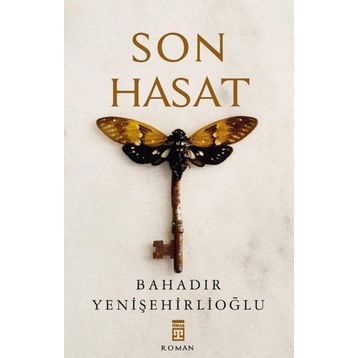 Son Hasat - Bahadır Yenişehirlioğlu