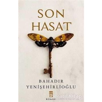 Son Hasat - Bahadır Yenişehirlioğlu
