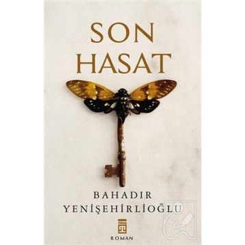 Son Hasat - Bahadır Yenişehirlioğlu