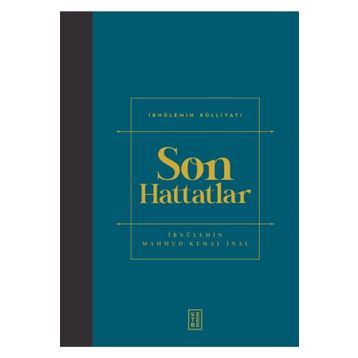 Son Hattatlar - Ketebe Yayınları