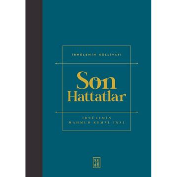 Son Hattatlar - Ketebe Yayınları