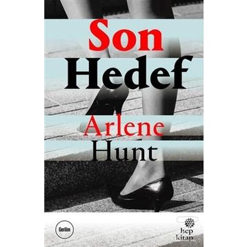 Son Hedef - Arlene Hunt