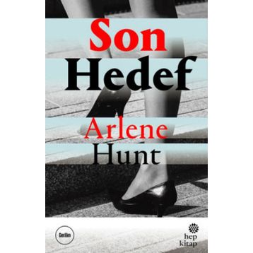 Son Hedef - Arlene Hunt