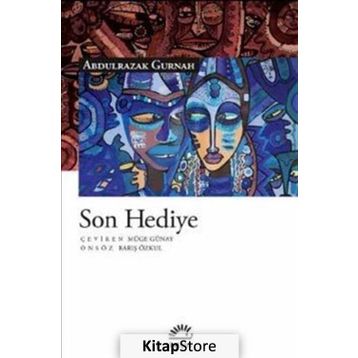 Son Hediye - Abdulrazak Gurnah
