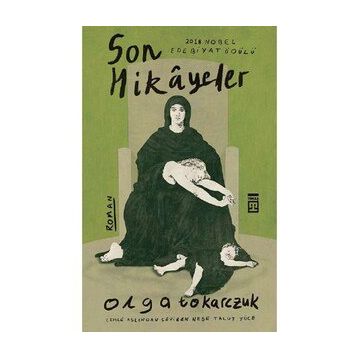 Son Hikayeler - Olga Tokarczuk