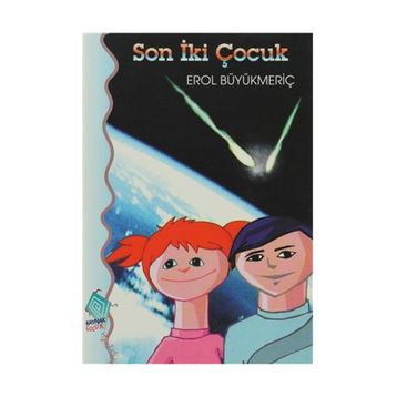 SON İKİ ÇOCUK - EROL BÜYÜKMERİÇ