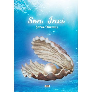 Son İnci - Serra Durmuş