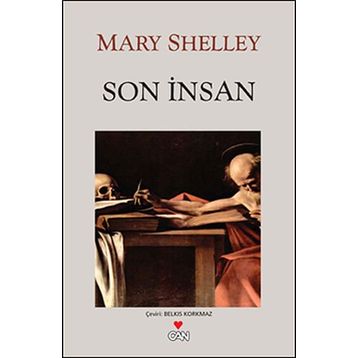 Son İnsan - Mary Shelley