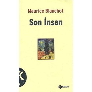 Son İnsan - Maurice Blachot