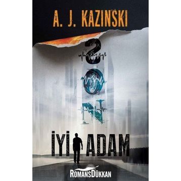 Son İyi Adam/A.J.Kazinski