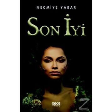 Son İyi - Necmiye Yarar