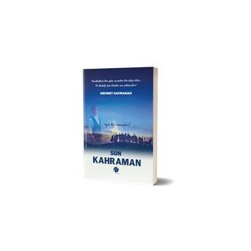 Son Kahraman-Mehmet Kahraman