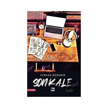 Son Kale - Furkan Özdemir - Çınaraltı Yayınları