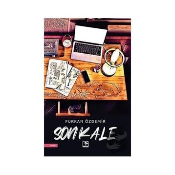 Son Kale - Furkan Özdemir - Çınaraltı Yayınları
