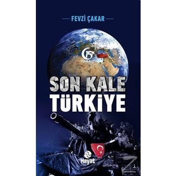 Son Kale Türkiye - Fevzi Çakar