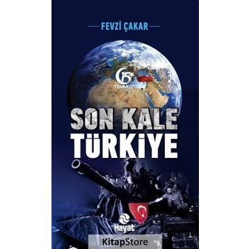 Son Kale Türkiye - Fevzi Çakar