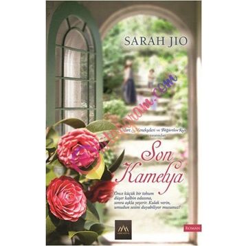 Son Kamelya - Sarah Jio