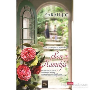 Son Kamelya - Sarah Jio
