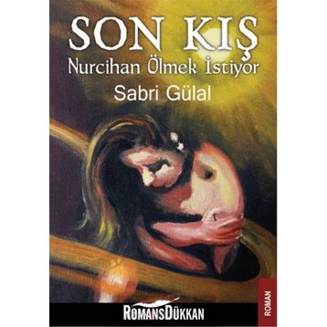 Son Kış - Sabri Gülal