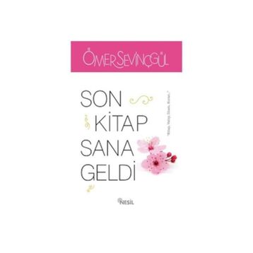 Son Kitap Sana Geldi - Ömer Sevinçgül