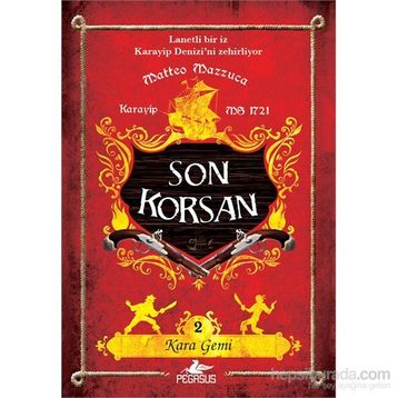 Son Korsan 2 - Kara Gemi - Matteo Mazzuca