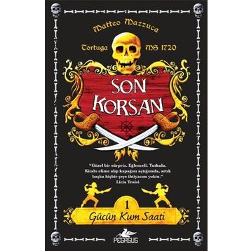 SON KORSAN - GÜCÜN KUM SAATI 1 - MATTEO MAZZUCA