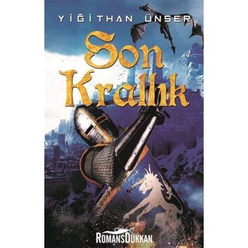 Son Krallık - Yiğithan Ünser