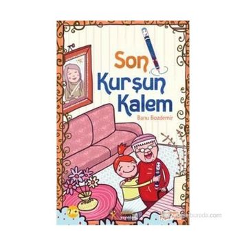 Son Kurşun Kalem - Banu Bozdemir