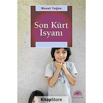 SON KÜRT İSYANI - MESUT YEĞEN