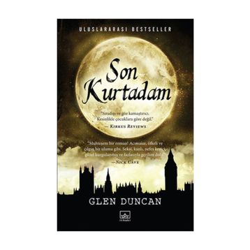 Son Kurtadam - Glen Duncan