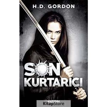 Son Kurtarıcı - H. D. Gordon