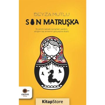 Son Matruşka - Beyza Mutlu