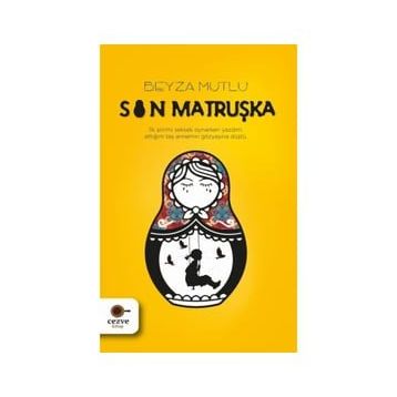 Son Matruşka - Halil Gülez