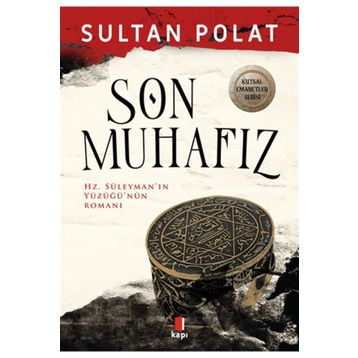 Son Muhafız - Sultan Polat - Kapı Yayınları