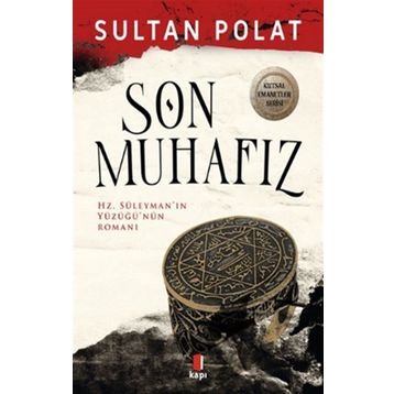 Son Muhafız - Sultan Polat - Kapı Yayınları