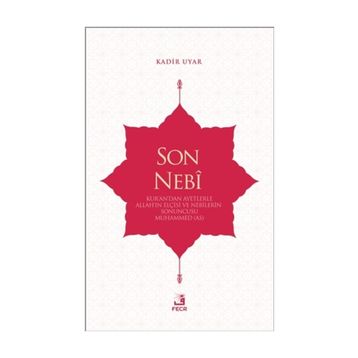 Son Nebi - Kadir Uyar