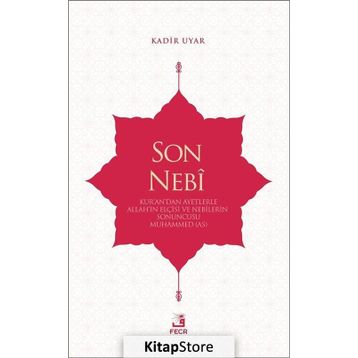 Son Nebi - Kadir Uyar