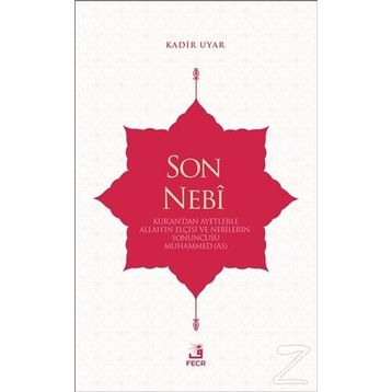 Son Nebi - Kadir Uyar