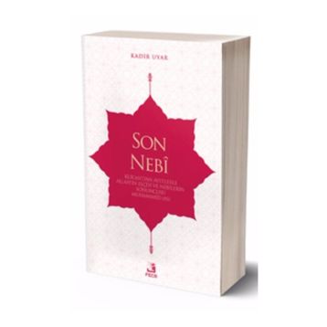 Son Nebi - Kadir Uyar