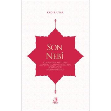 Son Nebi - Kadir Uyar