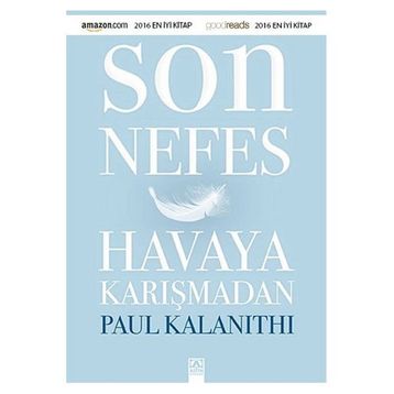 Son Nefes Havaya Karışmadan - Paul Kalanithi