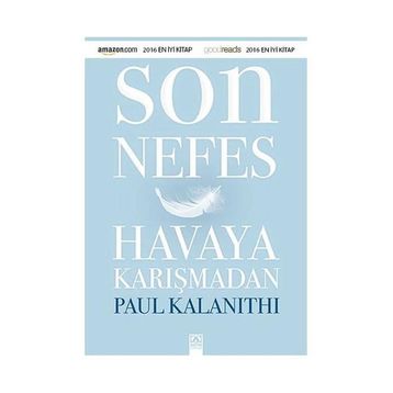 Son Nefes Havaya Karışmadan - Paul Kalanithi