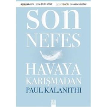 Son Nefes Havaya Karışmadan - Paul Kalanithi